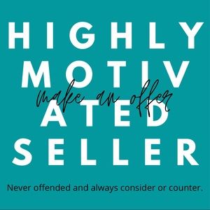 Highly motivated seller!! Make me an offer!!